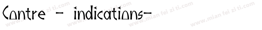 Contre – indications字体转换